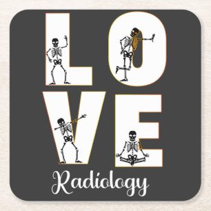 Radiology Kärlek Radiolog Skeleton XRay Underlägg Papper Kvadrat