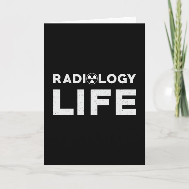 Radiology Life Rad Techs Technolog Xray Tech Kort (Framsida)