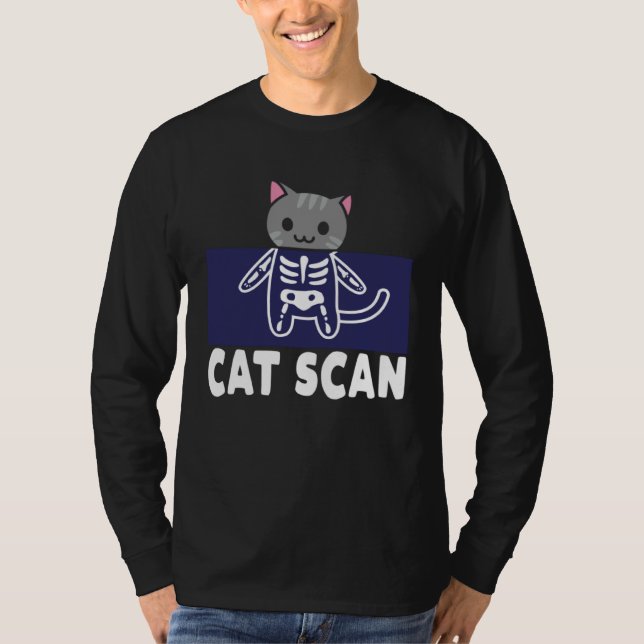 Radiology Rad Tech Cat Scan Technician Radiologist T Shirt (Framsida)
