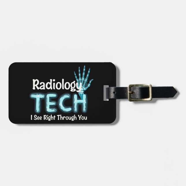 Radiology Tech Humor X Ray Bagagebricka (Horisontell Framsida)