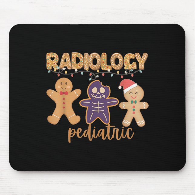 Radiology Tech Pediatric Christmas Gingerbread Man Musmatta (Framsidan)