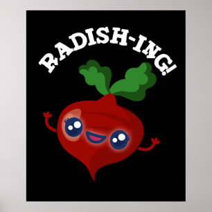 Radish-ing Funny Veggie Radish Pun Mörk BG Poster
