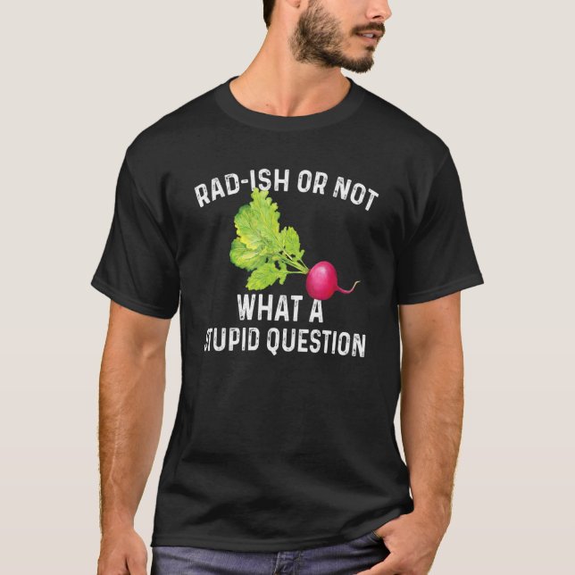 Radish Pun Vegetable Outfit Radlies T Shirt (Framsida)