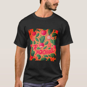 Radish Radical T Shirt