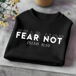 Räds Inte för män och kvinnor Kristet T-Shirt