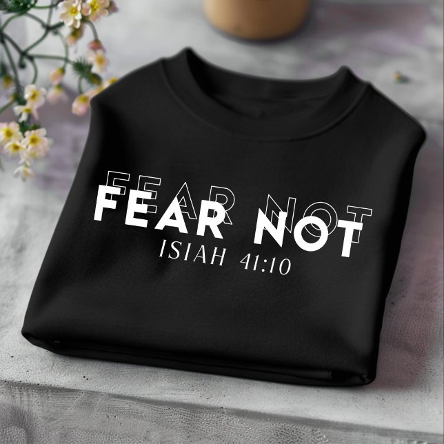 Räds Inte för män och kvinnor Kristet T-Shirt (Skapare uppladdad)