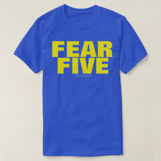RÄDSLA FEM (ORIGINAL) T-Shirt