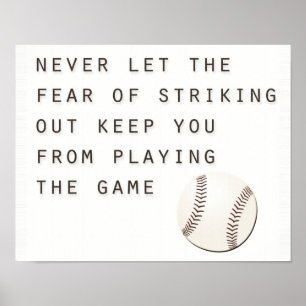 rädsla för att slå ut inspirerande modern baseboll poster