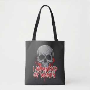 Rädsla för Kvinnor T-Shirt Design Tygkasse