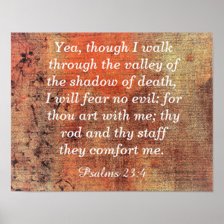 Rädsla för ondska - Psalms 23:4 - Art print Poster