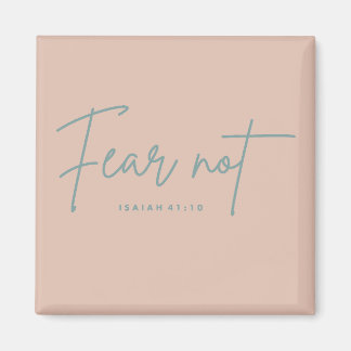 "Rädsla inte." Isaiah 41:10 Magnet
