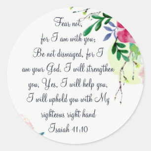 Rädsla inte, Isaiah Scripture Blommigt Watercolor Runt Klistermärke