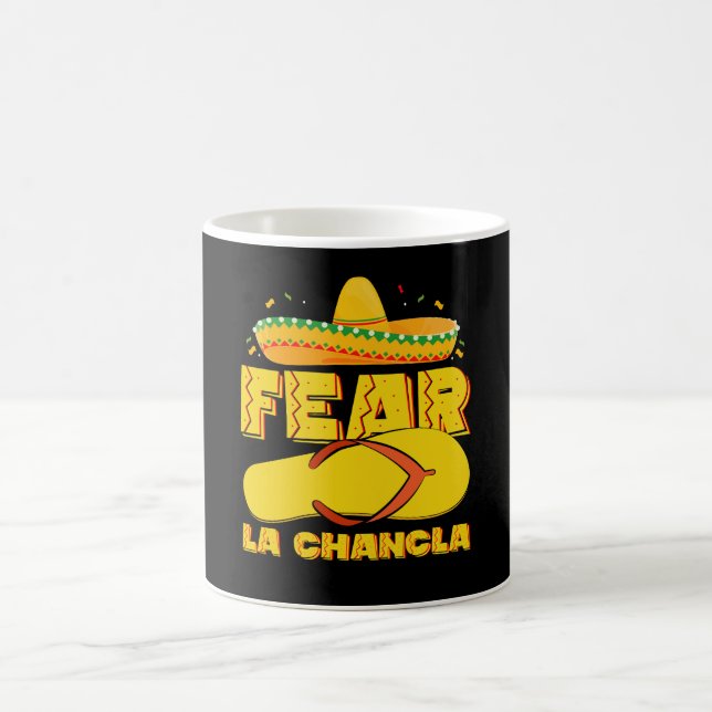 Rädsla La Chancla Rolig Mexikansk Cinco De Mayo Kaffemugg (Center)