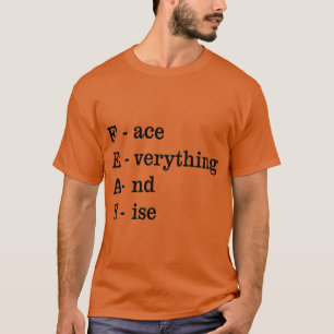 RÄDSLA, Möt Allt och Stig Upp T Shirt