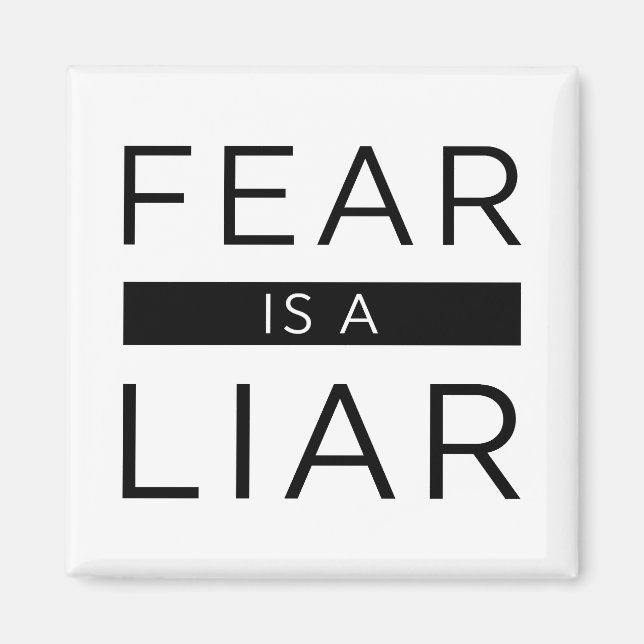 Rädslan är en lögnare magnet (Framsidan)