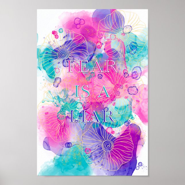 Rädslan är en lögnare - Motivering Poster (Framsidan)