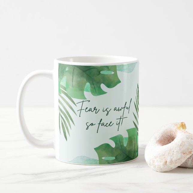 Rädslan är Hemskt, så Ansikte! Kaffemugg (Med munk)