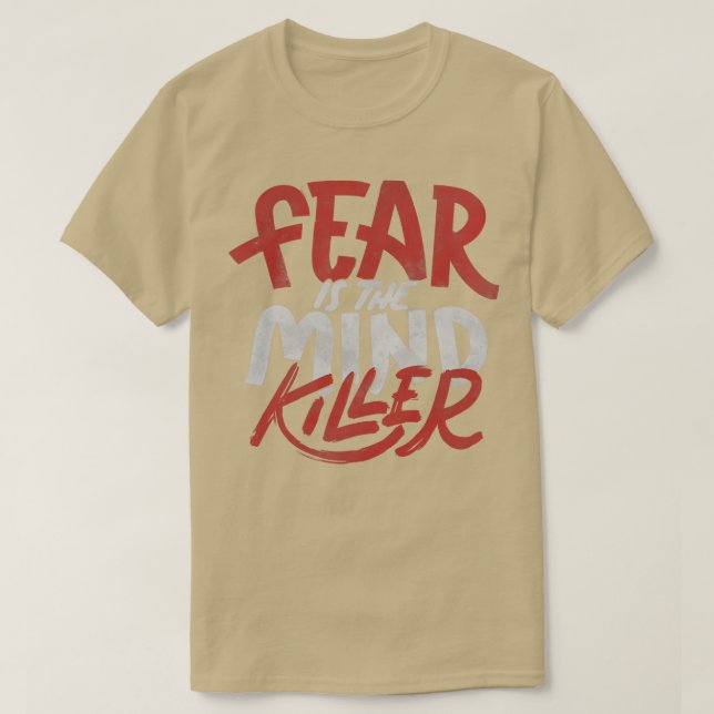 Rädslan är Tobe Fonsecas mind Killer T Shirt (Design framsida)