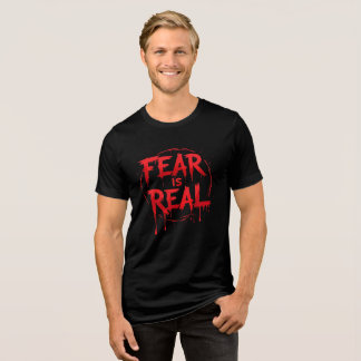 Rädslan är verklig | Scary Horror T-Shirt