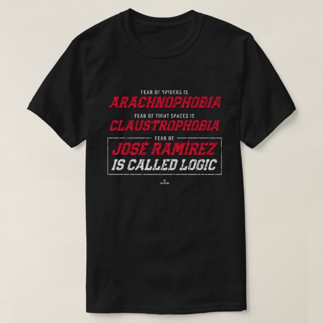 Rädslan för Jose Ramirez heter Logic Jose Ramirez T Shirt (Design framsida)