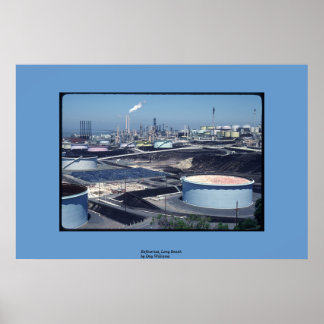 Raffinaderier, Long Beach Poster
