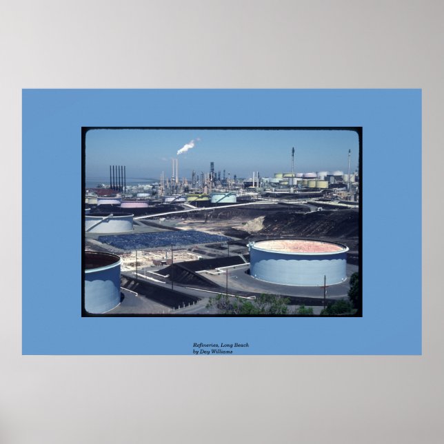 Raffinaderier, Long Beach Poster (Framsidan)