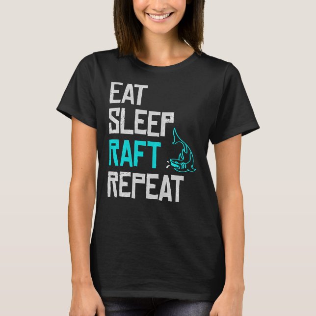 Raft-spel - upphettning av viloläge Raft - Upprepa T Shirt (Framsida)