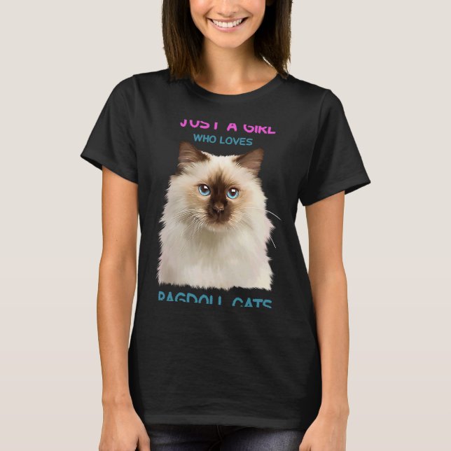 Ragdoll Cat A-flicka som kärlek Ragdoll T Shirt (Framsida)