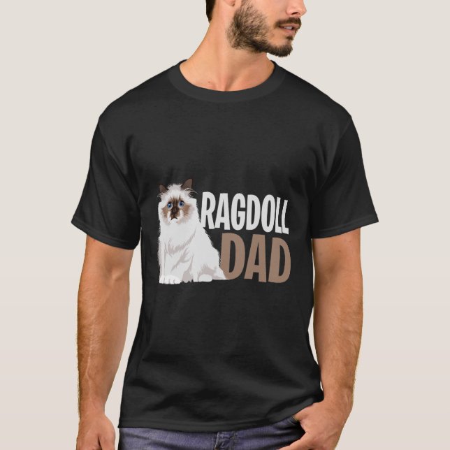 Ragdoll Cat Pappa Funny Cat Owner Älskare T Shirt (Framsida)