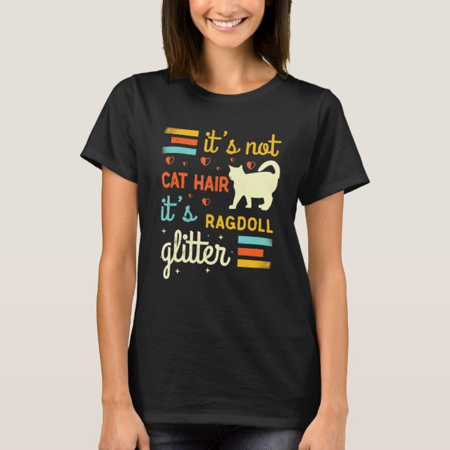 Ragdoll Cat Shedding Rag Doll Cat Pet Owner T Shirt (Framsida)