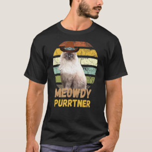 Ragdoll Meowdy Purrtner - Funny Mashup mellan Meo T Shirt