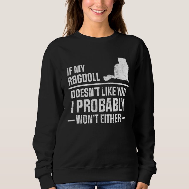 Ragdoll tycker inte om t shirt (Framsida)