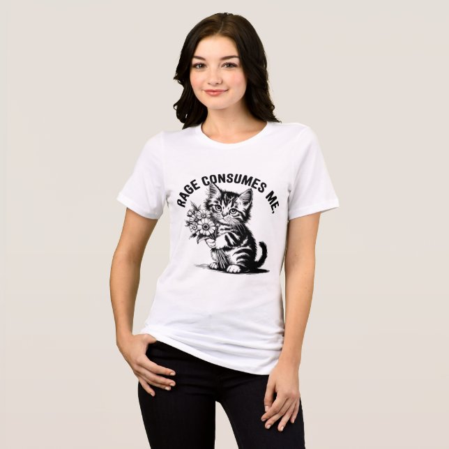 Rage Consumes Me – Cute but Chaotic Cat T Shirt (Framsida Full)