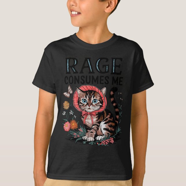 Rage Consumes Me Funny Cat Meme  T Shirt (Framsida)