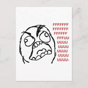 Rage guy fuuu fuuu fuuu vykort
