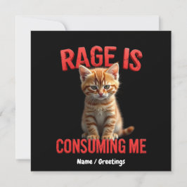 Rage konsumerar mig Cute Kitten Cat, roligt Kattdj Inbjudningar