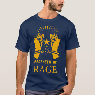 RAGE-profeter (2) T Shirt