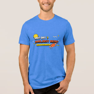 Rage Quit? Nej, återställ bara T Shirt