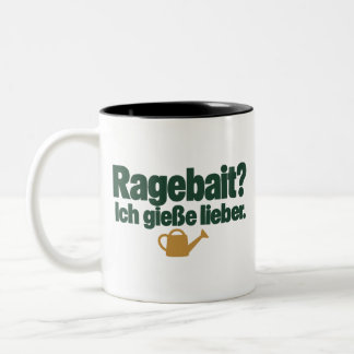 Ragebait? Jag vattnar hellre. Trädgårdshumor Två-Tonad Mugg