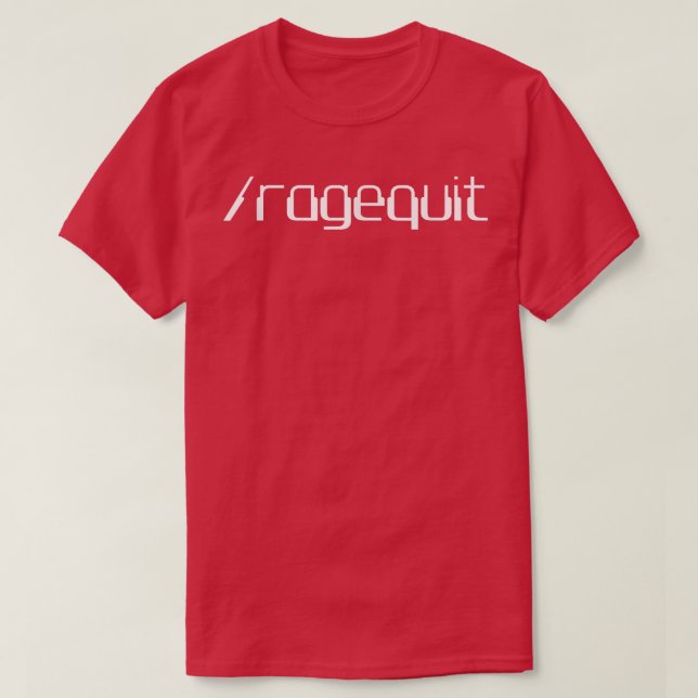 Ragequit funny, videospel, Geeky T  Shirt (Design framsida)