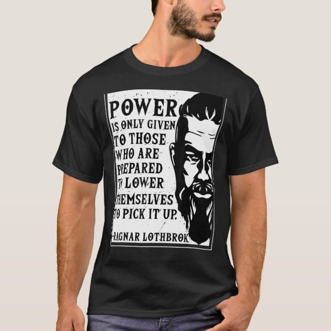 Ragnar Lothbrok Vikings Quote Novelty Graphic T Shirt (Framsida)