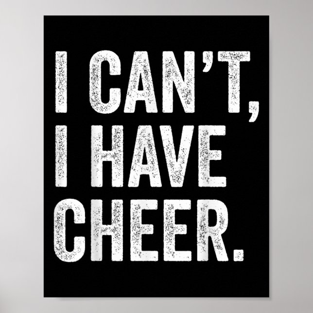 Rahiltees Co. I Can't I Have Cheer Cheerleader - B Poster (Framsidan)