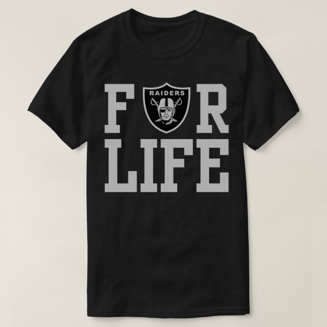 Raiders är för Life Hoodie T Shirt (Design framsida)