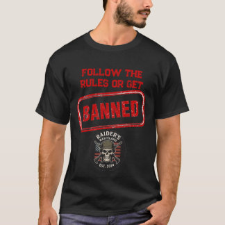 Raiders Wasteland Få Bannlyst T-Shirt