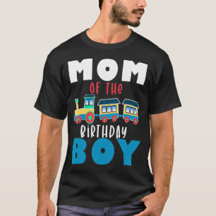 Railroad Birthday Boy Gift Mamma i Birthday Boy T Shirt