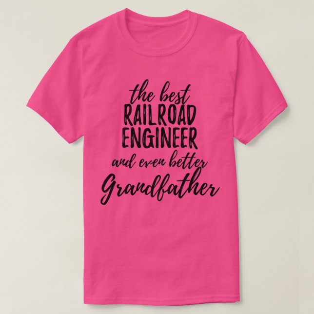 Railroad Ingenjör Grandfather Funny Gift Idea för T Shirt (Design framsida)