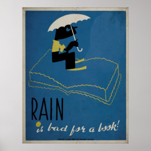 Rain är dåligan för en vintage affisch för bok WPA