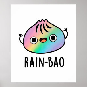 Rain-bao Funny Rainbow Dimsum Bao Pun Poster