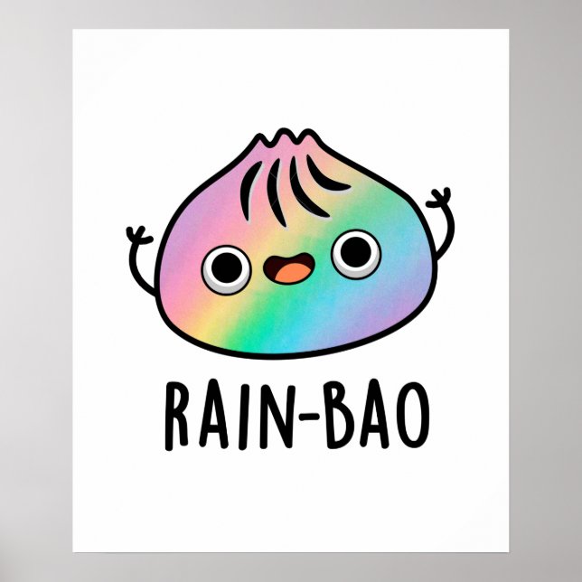 Rain-bao Funny Rainbow Dimsum Bao Pun Poster (Framsidan)