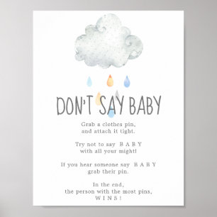 Rain Cloud Boy Säg inte Baby-spelsignatur Poster